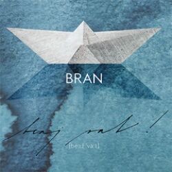 Bran: Beaj vat! (recenze CD)