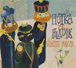 Hutka & Hladík: Nebeští malíři (recenze CD)