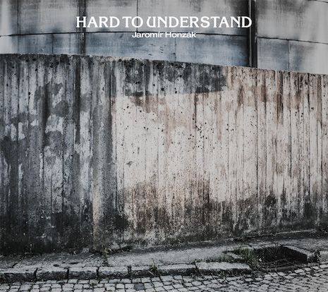 Hard to Understand – rozhovor s Jaromírem Honzákem