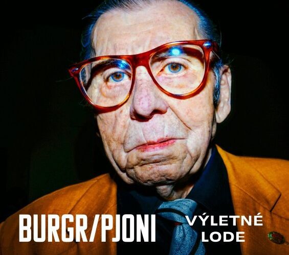 Výletné lode slovenského dua Burgr/Pjoni