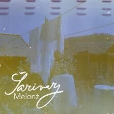 Šarivary: Melanž (recenze CD)