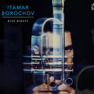 Izraelský trumpetista Itamar Borochov