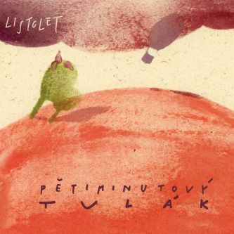 Listolet: Pětiminutový tulák (recenze CD)