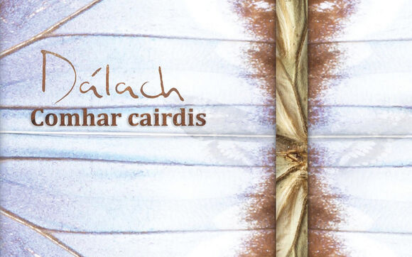 Skupina Dálach představí album Comhar cairdis