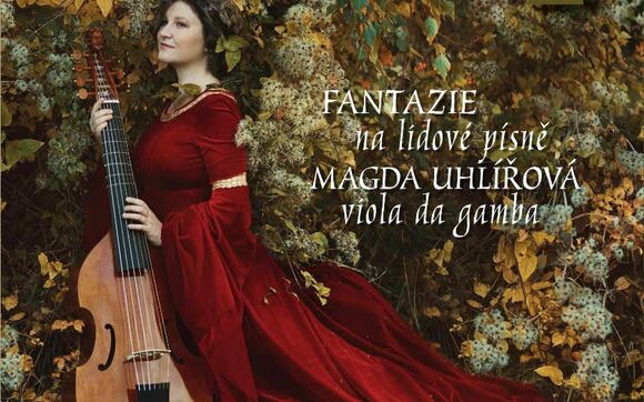 Magda Uhlířová – fantazie pro violu da gamba