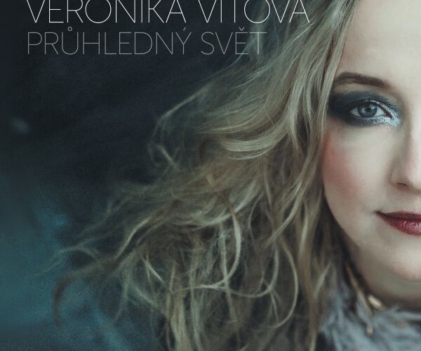 Průhledný svět Veroniky Vítové