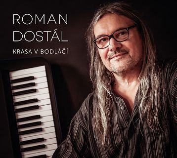 S Romanem Dostálem o kráse v bodláčí