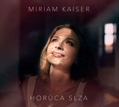 Miriam Kaiser představí album Horúca slza