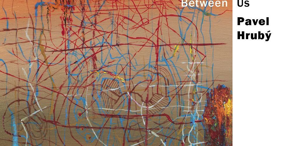 S Pavlem Hrubým o albu Between Us