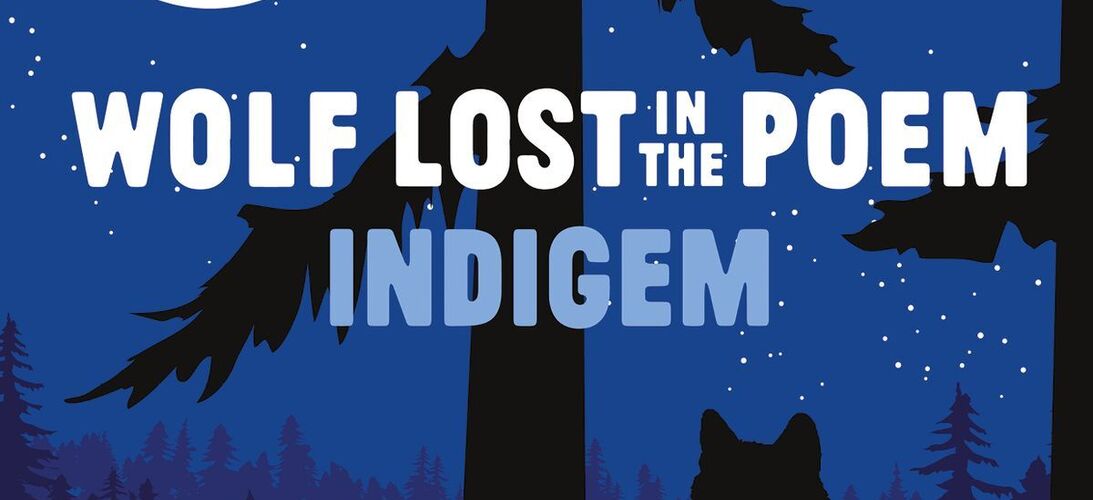 Wolf Lost in the Poem – o albu Indigem