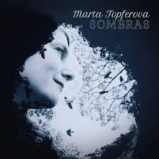 S Martou Töpferovou o albu Sombras