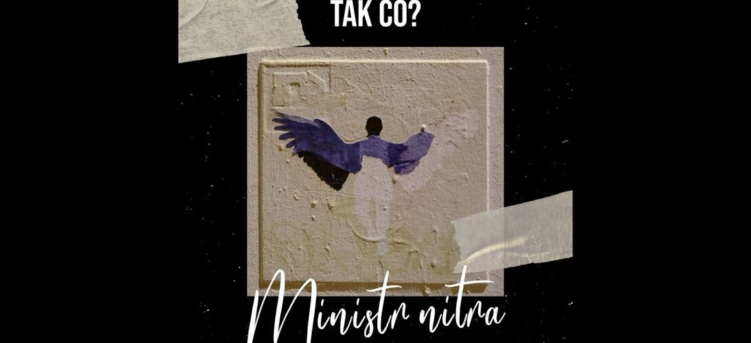 Se skupinou Tak co? o albu Ministr nitra