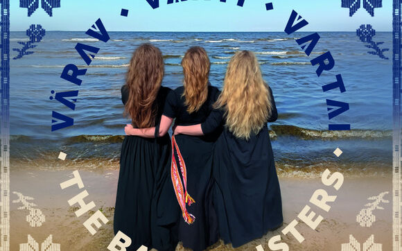 Rozhovor s mezinárodní skupinou The Baltic Sisters